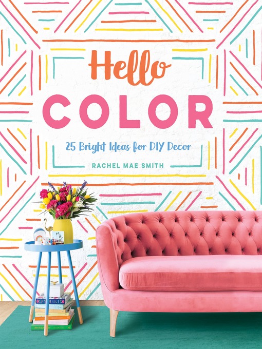 Title details for Hello Color by Rachel Mae Smith - Available